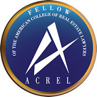 Fellow American College of Real Estate Lawyers